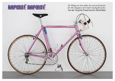 Rapidite Rapidite: On the elegance of French racing bicycles - cover