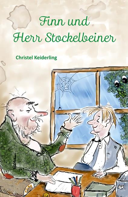 Finn und Herr Stockelbeiner - Christel Keiderling - ebook