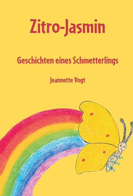 Zitro-Jasmin - Jeannette Vogt - ebook