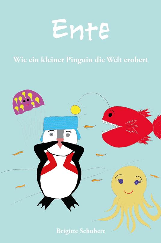 Ente - Brigitte Schubert - ebook