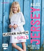 Alles Jersey – Kleider nähen Girls
