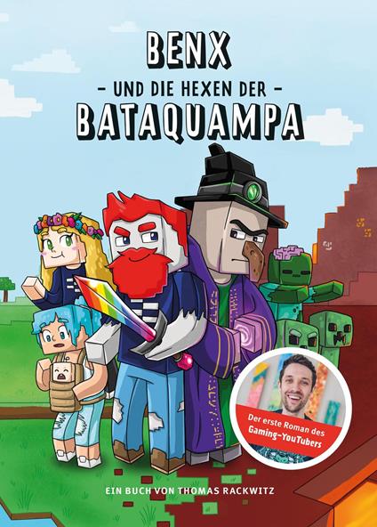 Benx und die Hexen der Bataquampa - Benx,Thomas Rackwitz,vanlau - ebook