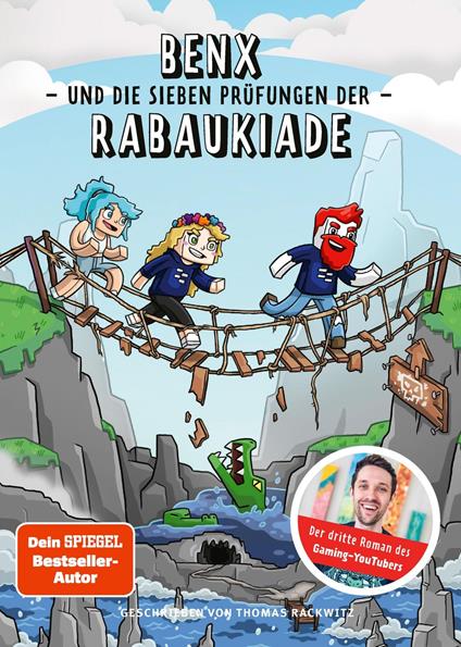 Benx und die sieben Prüfungen der Rabaukiade - Benx,Thomas Rackwitz,vanlau - ebook
