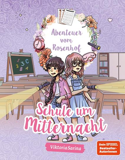 Abenteuer vom Rosenhof. Schule um Mitternacht - ViktoriaSarina,Katharina Netolitzky - ebook