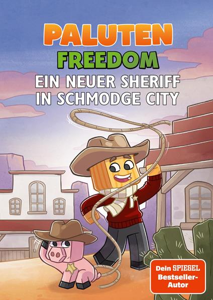 Ein neuer Sheriff in Schmodge City - Paluten,Irina Zinner - ebook