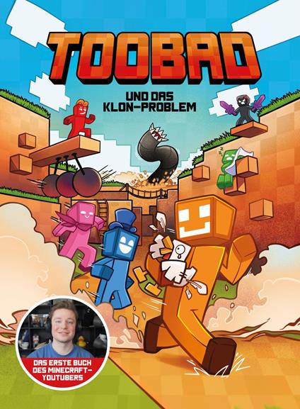 TooBad und das Klon-Problem - Aljoscha Jelinek,Matthias Kempke,TooBad,Melanie Hölscher - ebook
