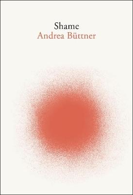 Andrea Buttner: Shame - Andrea Buttner - cover