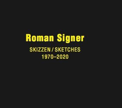 Roman Signer: Sketches 1970 - 2020 - cover