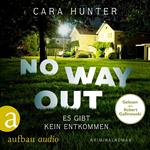 No Way Out - Es gibt kein Entkommen - Detective Inspector Fawley ermittelt, Band 3 (Ungekürzt)