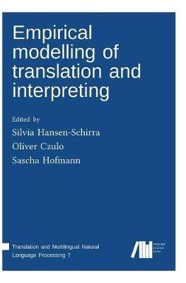 Empirical modelling of translation and interpreting - cover