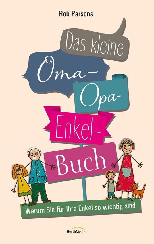 Das kleine Oma-Opa-Enkel-Buch