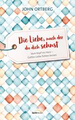 Die Liebe, nach der du dich sehnst