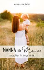 Manna für Mamas