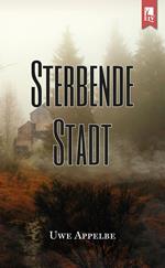 Sterbende Stadt
