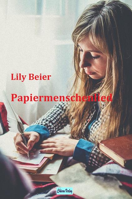 Papiermenschenlied - Lily Beier - ebook