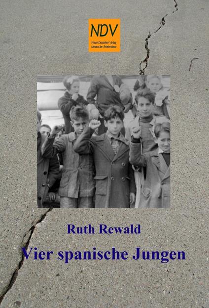 Vier spanische Jungen - Ruth Rewald - ebook