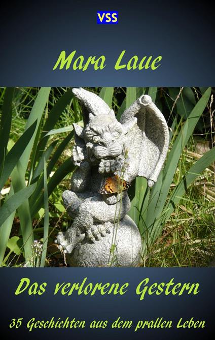 Das verlorene Gestern