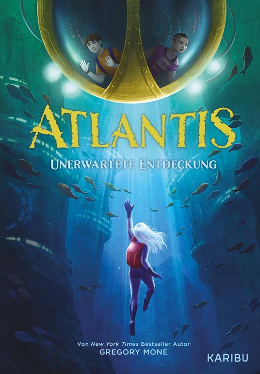 Atlantis (Band 1) – Unerwartete Entdeckung - Gregory Mone,Vanessa Weuffel,Vivienne To,Sarah Heidelberger - ebook