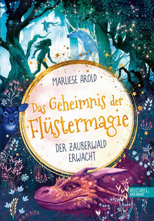 Das Geheimnis der Flüstermagie (Band 1) – Der Zauberwald erwacht - Marliese Arold - ebook