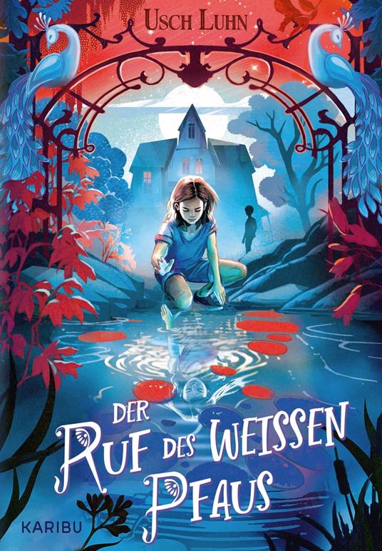 Der Ruf des weißen Pfaus - Usch Luhn,Isabelle Hirtz - ebook