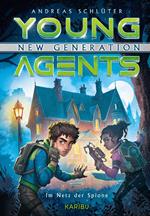 Young Agents – New Generation (Band 5) – Im Netz der Spione