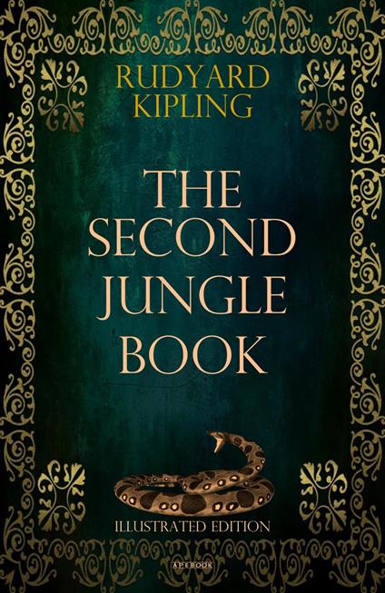 The Second Jungle Book (Illustrated Edition)