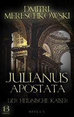 Julianus Apostata. Band 2