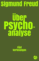 Über Psychoanalyse