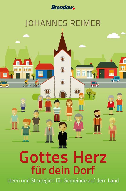 Gottes Herz für dein Dorf