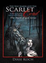 The Way Maker and the Scarlet Cord