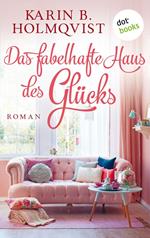 Das fabelhafte Haus des Glücks