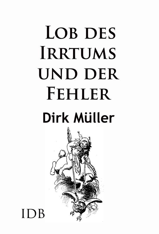 Lob des Irrtums