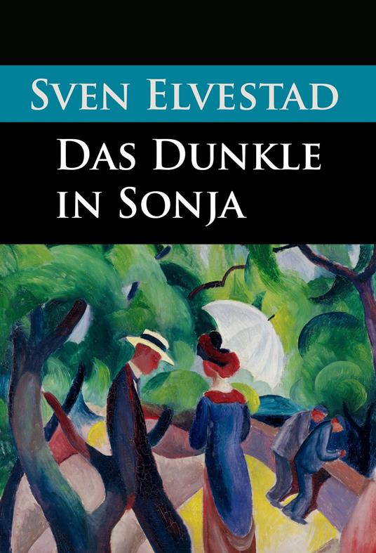 Das Dunkle in Sonja