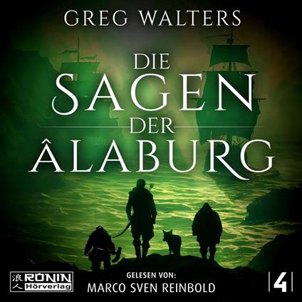 Die Sagen der Âlaburg - Die Farbseher Saga, Band 4 (ungekürzt)