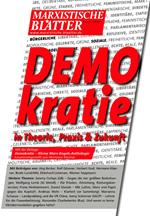 DEMOKRATIE in Theorie, Praxis und Zukunft