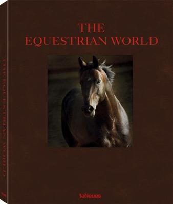 The equestrian world. Ediz. tedesca, inglese e francese - Peter Clotten - copertina