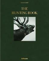 The hunting book. Ediz. inglese, tedesca e francese - Oliver Dorn - copertina