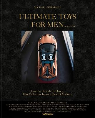 Ultimate toys for men. Ediz. inglese e tedesca - Michael Görmann - copertina