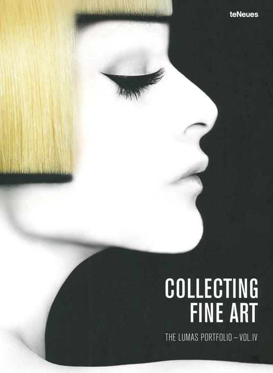 Collecting Fine Art: The Lumas Portfolio Vol IV - teNeues - cover