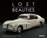 Lost Beauties: 50 Cars that Time Forgot