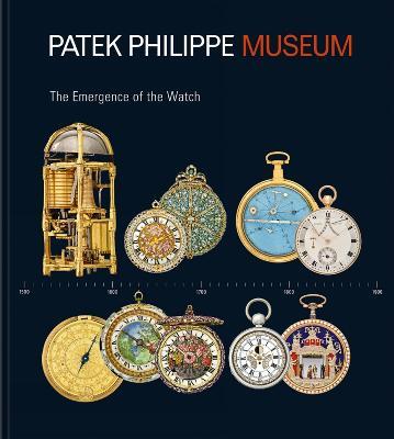 Treasures from the Patek Philippe Museum: Vol. 1: The Emergence of the Watch (Antique Collection); Vol. 2: The Quest for the Perfect Watch (Patek Philippe Collection) - Peter Friess - cover