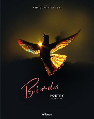 Birds: Poetry in the Sky - Christian Spencer - cover