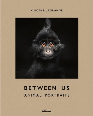 Between Us: Animal Portraits - Vincent Lagrange - cover