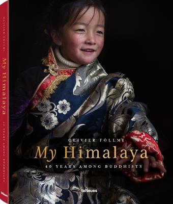 My Himalaya: 4 Years Among Buddhists - Olivier Föllmi - cover