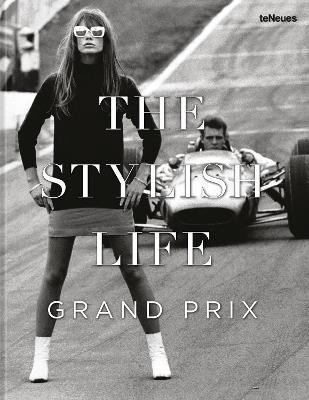 The Stylish Life: Grand Prix - cover