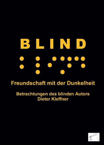 Blind - Freundschaft mit der Dunkelheit