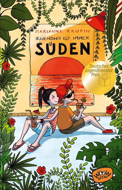Irgendwo ist immer Süden - Marianne Kaurin,Friederike Ablang,Franziska Hüther - ebook