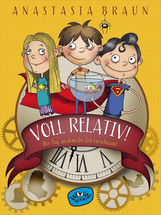 Voll relativ! Der Tag, an dem die Zeit verschwand - Anastasia Braun - ebook