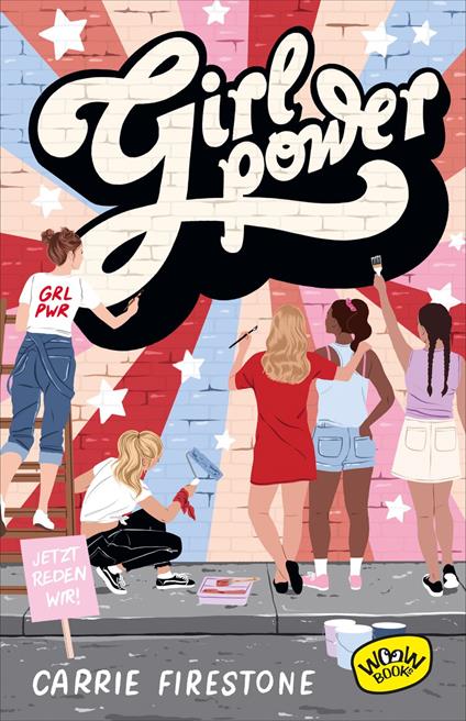 Girl Power! - Carrie Firestone,Barbara König - ebook
