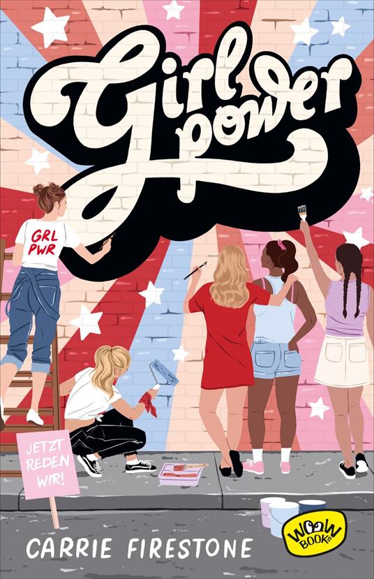 Girl Power! - Carrie Firestone,Barbara König - ebook